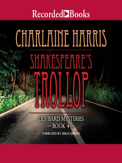 Title details for Shakespeare's Trollop by Charlaine Harris - Wait list